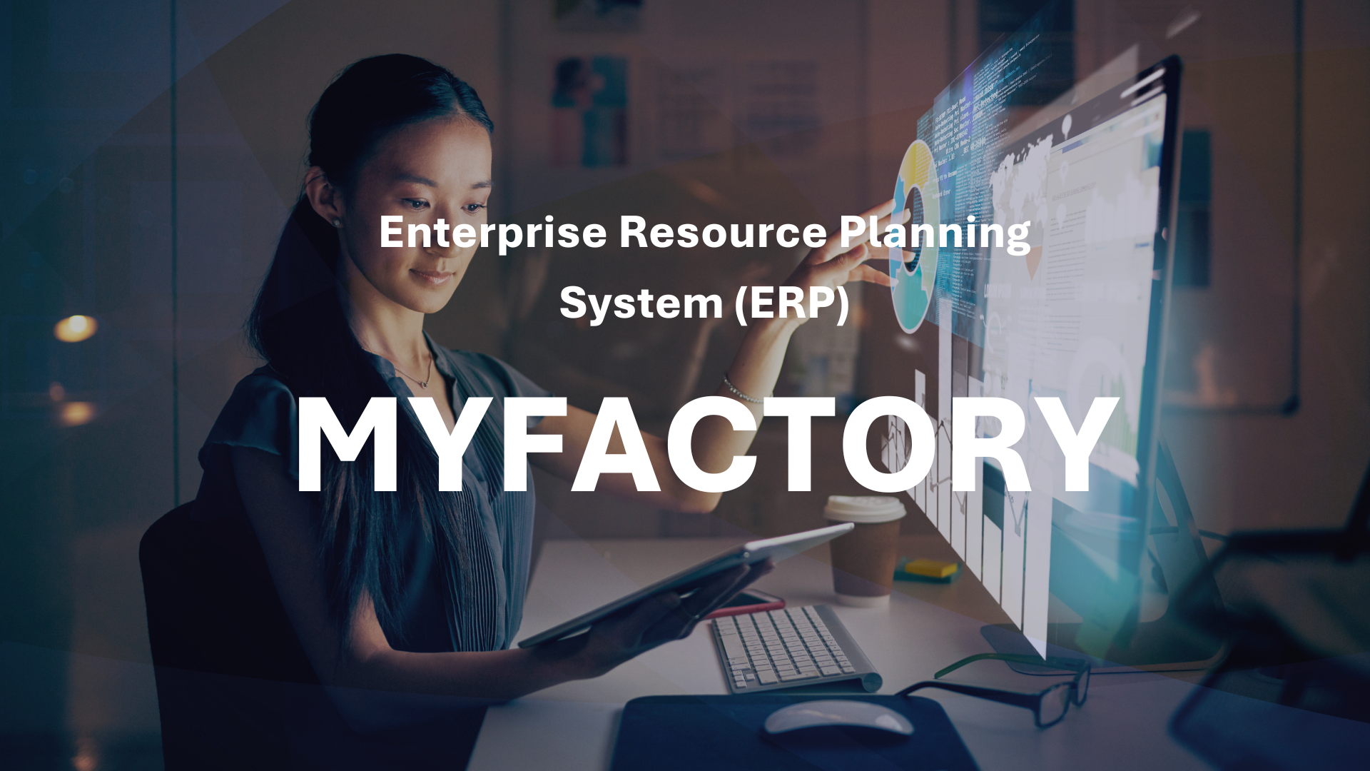 Enterprise Resource Planning System (ERP) MYFACTORY - MM